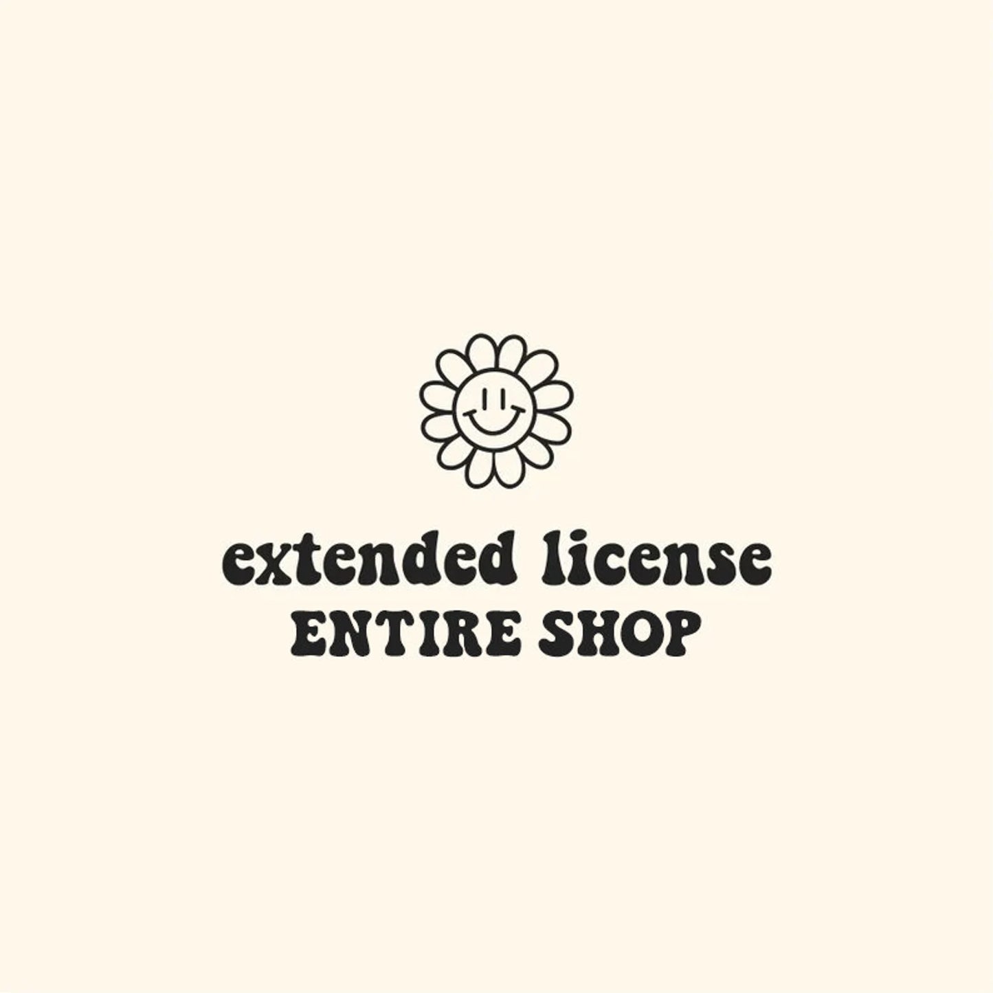 Unlimited License | Entire Shop | Extended License