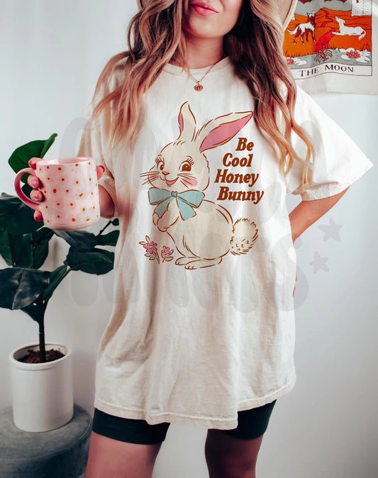 Be Cool Honey Bunny SVG and PNG